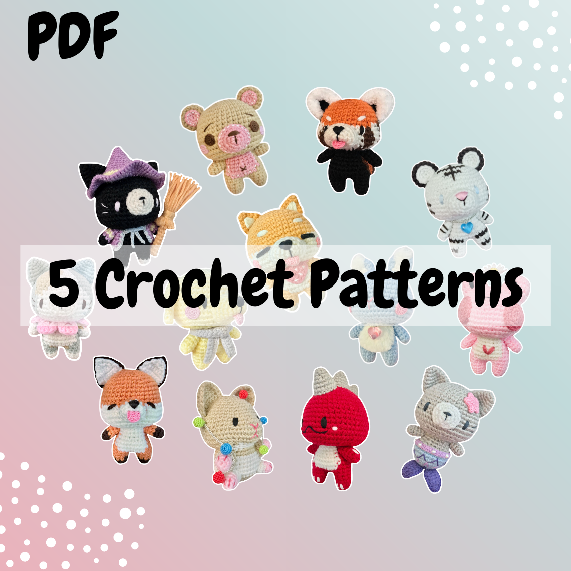 CUSTOM Bundle -- Pick 5 Crochet Patterns